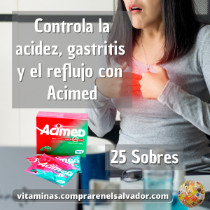 ACIMED Controla la Acidez Solución rápida para aliviar el malestar estomacal