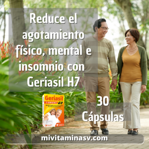 Geriasil H7 Cápsulas apoya tu bienestar diario con calidad y confianza